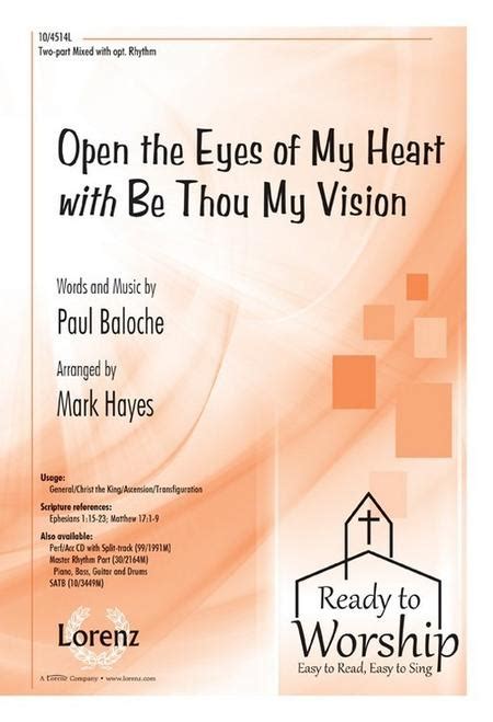 Open The Eyes Of My Heart With Be Thou My Vision